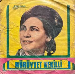 Mürüvvet Kekilli Artık Mum Yakta Ara 45lik Plak