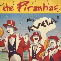 The Piranhas Play Kwela Tom Hark 45lik Plak