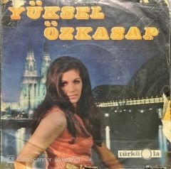 Yüksel Özkasap El Çek Tabip El Çek 45lik Plak