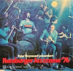 Peter Stuyvesant Prasentiert Hamburger Jazzszene '76 LP Plak