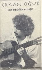 Kaset Erkan Oğur Bir Ömürlük Misafir Kaset