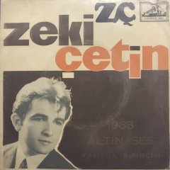 Zeki Çetin Alın Yazısında Ayrılık Varmış 45lik Plak