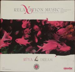 Relax Ation Music Rüya Dream Akustik CD