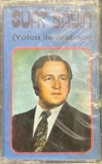 Suat Sayın Yolcu İle Arabacı Açılmamış Jelatininde Kaset