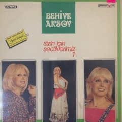 Behiye Aksoy Sizin İçin Seçtiklerimiz LP Plak