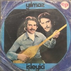 Yılmaz İşleyici Zeynep 45lik Plak