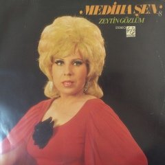 Mediha Şen Zeytin Gözlüm LP Plak