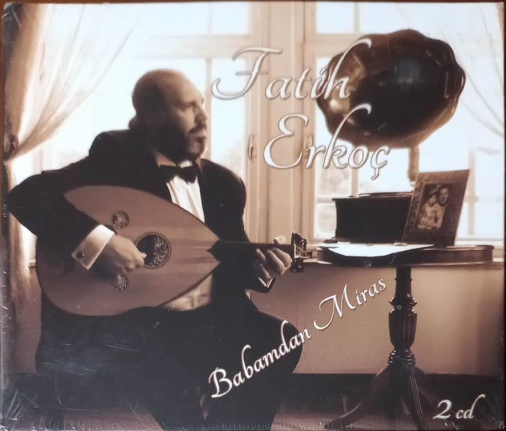 Fatih Erkoç Babadan Miras Açılmamış Jelatininde CD