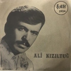 Ali Kızıltuğ Git Git Depo Malı 45lik Plak