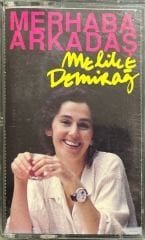 Melike Demirağ Merhaba Arkadaş Kaset