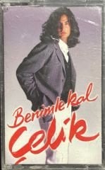 Kaset Çelik Benimle Kal Kaset