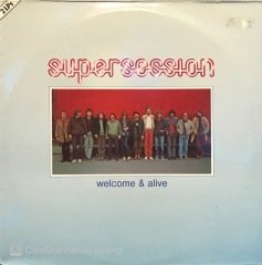 Super Session Alive And Welcome Double LP Plak