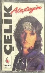 Kaset Çelik Ateşteyim Kaset