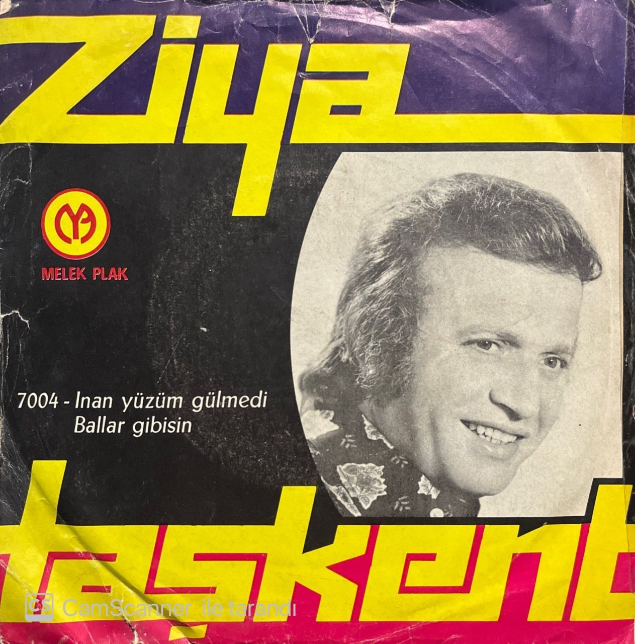 Ziya Taşkent Ballar Gibisin 45lik Plak
