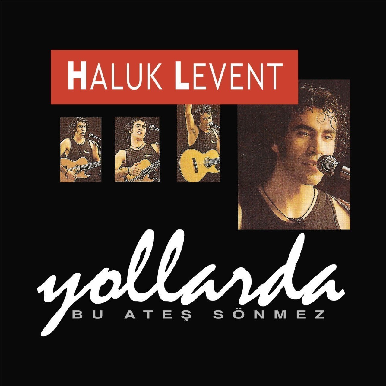 Haluk Levent Yollarda Bu Ateş Sönmez LP Plak