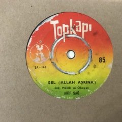 Arif Sağ Gel Allah Aşkına Depo Malı 45lik Plak