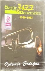 Özdemir Erdoğan Özgün Jazz Denemeleri 1970-1987 Açılmamış Jelatininde Kaset