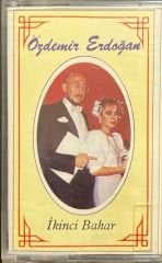 Özdemir Erdoğan İkinci Bahar Kaset
