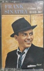 Frank Sinatra Come Fly With Me Kaset