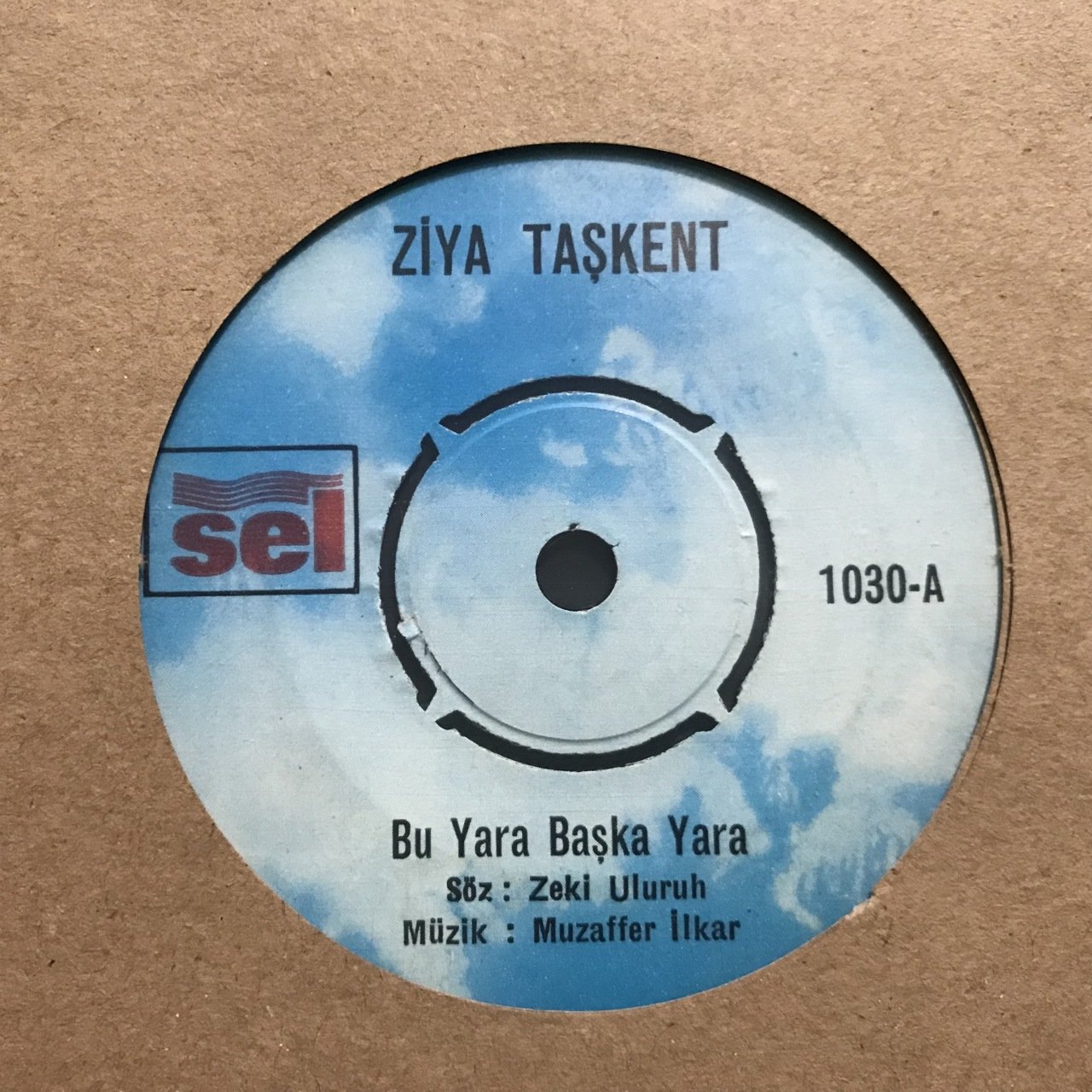 Ziya Taşkent Bu Yara Başka Yara 45lik Plak