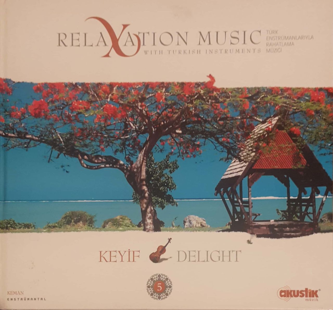 Relaxation Music Keyif Delight CD