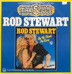 Rod Stewart Da Ya Think I'm Sexy Maxi Single LP Plak