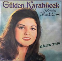 Gülden Karaböcek Benim Şarkılarım LP