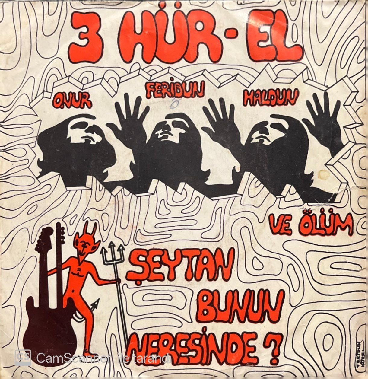 Üç Hürel Şeytan Bunun Neresinde 45lik Plak