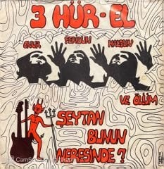 Üç Hürel Şeytan Bunun Neresinde 45lik Plak