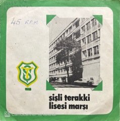 Şişli Terakki Lisesi Marşı 45lik Plak