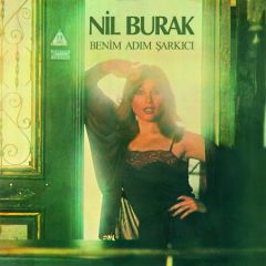 Nil Burak Benim Adım Şarkıcı LP