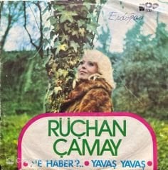 Rüçhan Çamay Ne Haber? 45lik plak