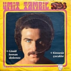 Ümit Tambil Gönül Ferman Dinlemez 45lik plak