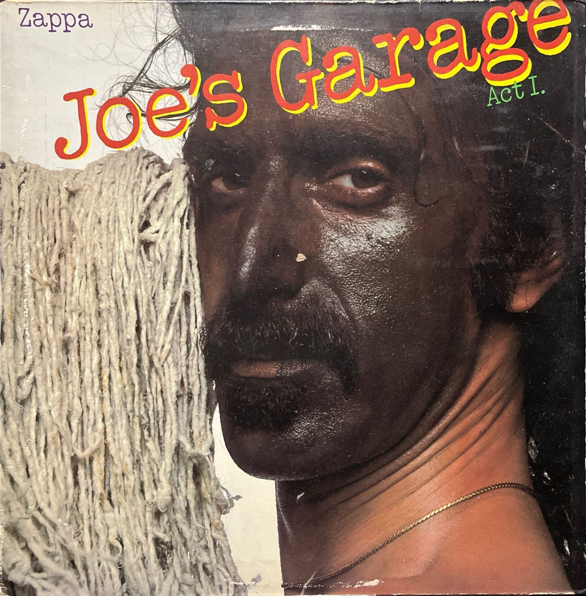 Frank Zappa Joe's Garage Act I. LP Plak
