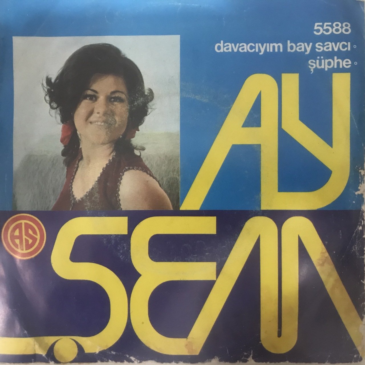 Ayşem Davacıyım Bay Savcı Depo Malı 45lik Plak