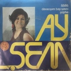 Ayşem Davacıyım Bay Savcı Depo Malı 45lik Plak