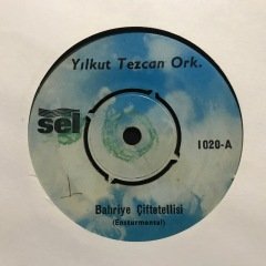 Yılkut Tezcan Bahriye Çiftetellisi 45lik Plak