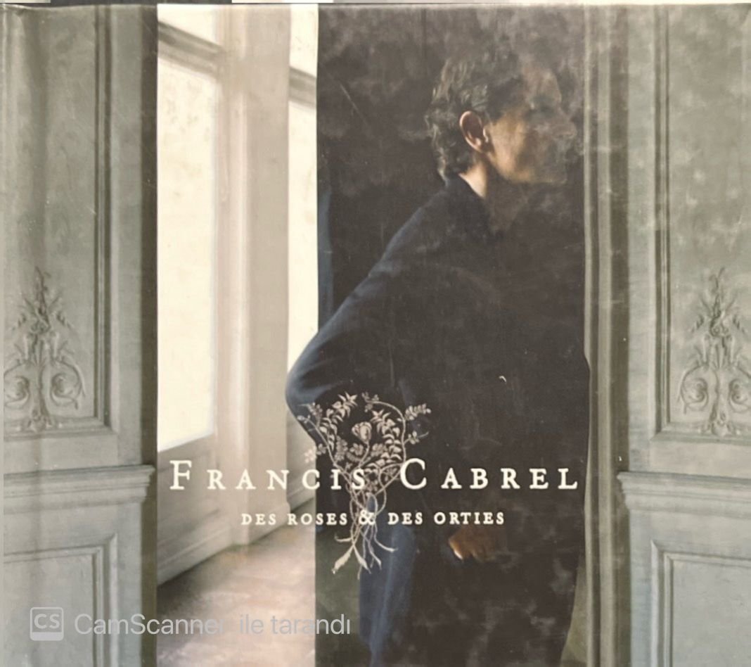 Francis Cabrel Des Roses & Des Orties CD