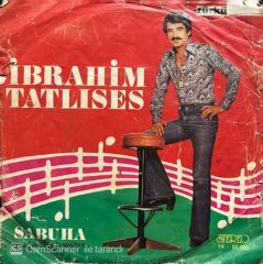 İbrahim Tatlıses Sabuha  45lik plak