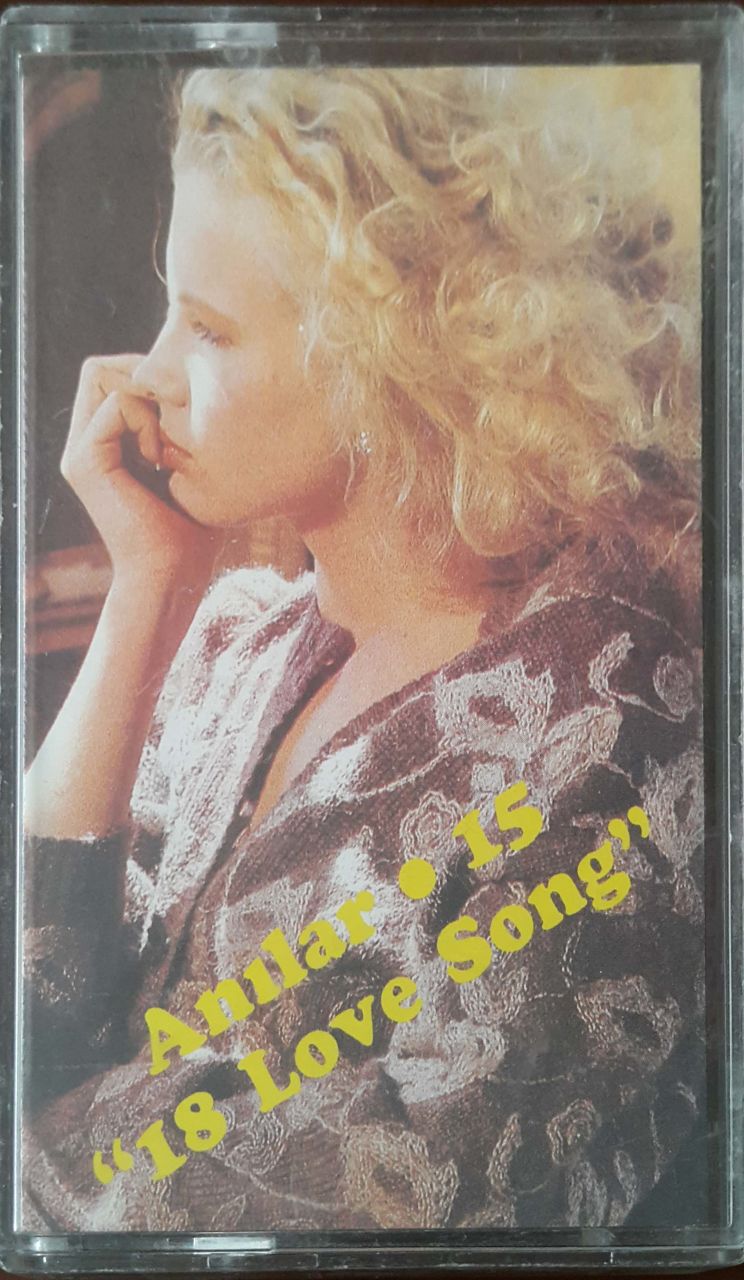 Anılar.15 18 Love Song Kaset