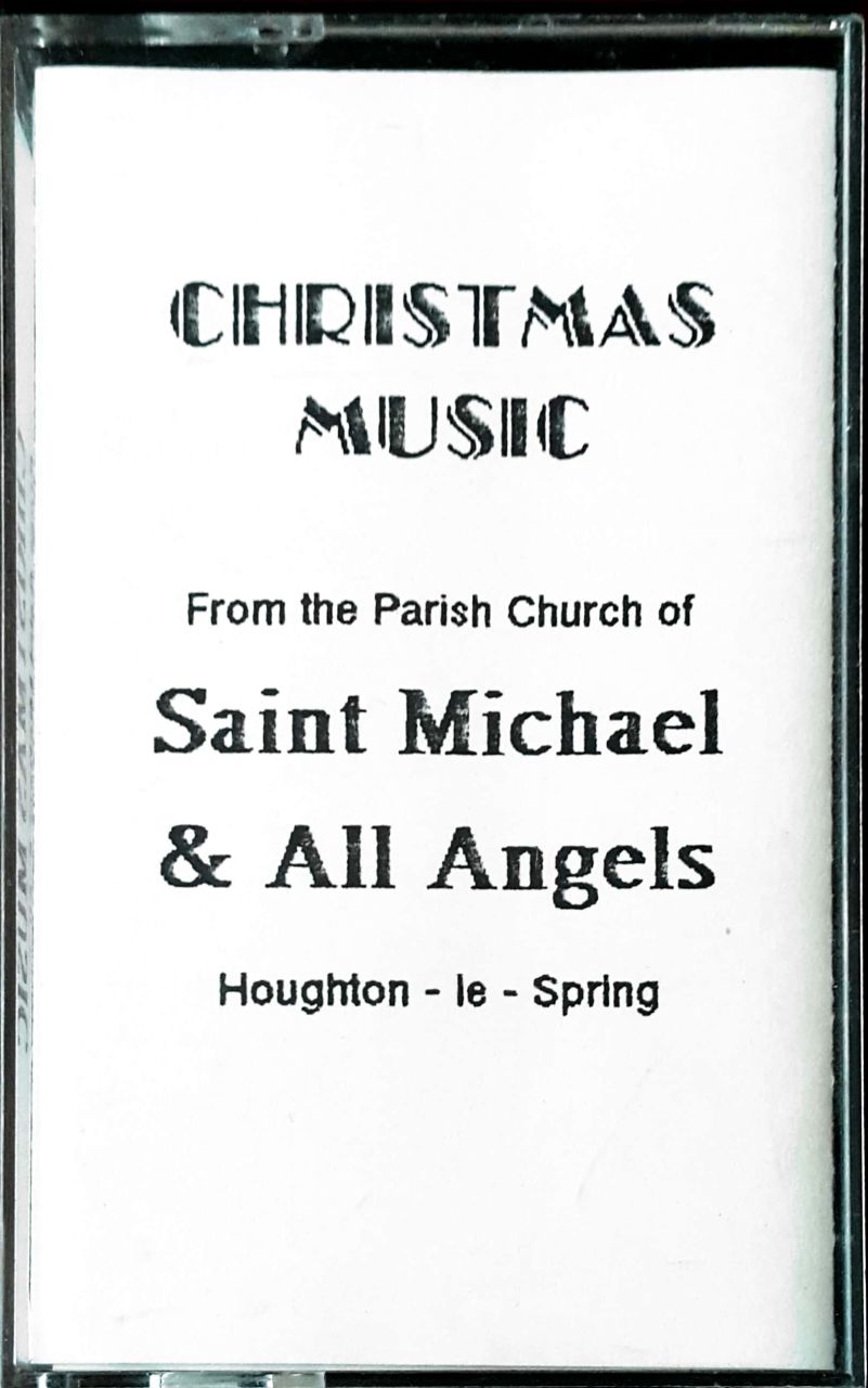 Christmas Music Form The Parish Church Of Saint Michael & All Angels Houghton-Le - Spring Kaset