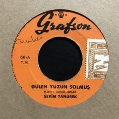 Sevim Tanürek Gülen Yüzün Solmuş 45lik Plak