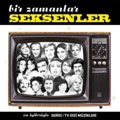 Bir Zamanlar Seksenler LP