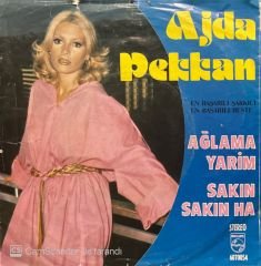 Ajda Pekkan Sakın Sakın Ha 45lik Plak