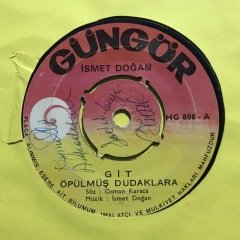 İsmet Doğan Öpülmüş Dudaklara 45lik Plak