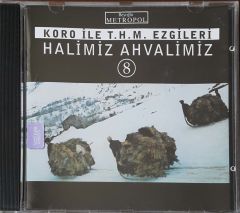 Koro İle T:H:M:Ezgileri Halimiz Ahvalimiz 8 CD