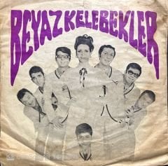 Beyaz Kelebekler Bu Seni Özleyişim 45lik Plak