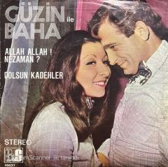 Güzin İle Baha Allah Allah Nezaman 45lik Plak