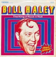 Bill Haley The King Of Rock 'n' Roll LP Plak