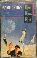 Bad Boys Blue Game Of Love Kaset